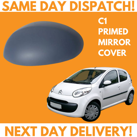 Citroen C1 2005-2014 Wing Mirror Cover Primed Left Side