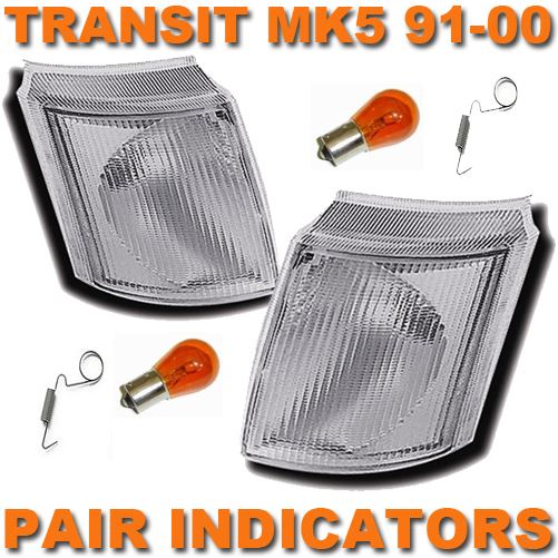 FORD TRANSIT MK4 & 5 1991-2000 FRONT INDICATORS CLEAR 1 PAIR O/S & N/S