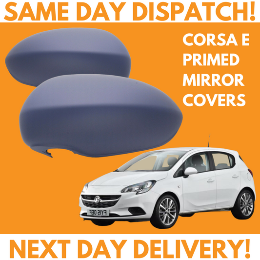Vauxhall Corsa E 2014-2020 Wing Mirror Covers Primed Left & Right Pair