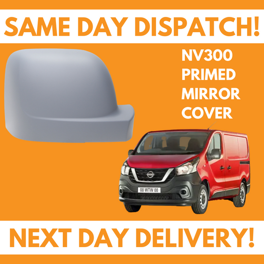 Nissan NV300 2014-2019 Wing Mirror Cover Primed Right Side