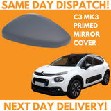 Citroen C3 MK3 2016-2020 Wing Mirror Cover Primed Left Side