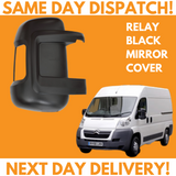 Citroen Relay 2006-2020 Short Arm Wing Mirror Cover Black Right Side