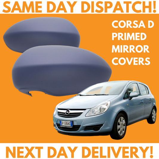 Vauxhall Corsa D 2006-2015 Wing Mirror Covers Primed Left & Right Pair