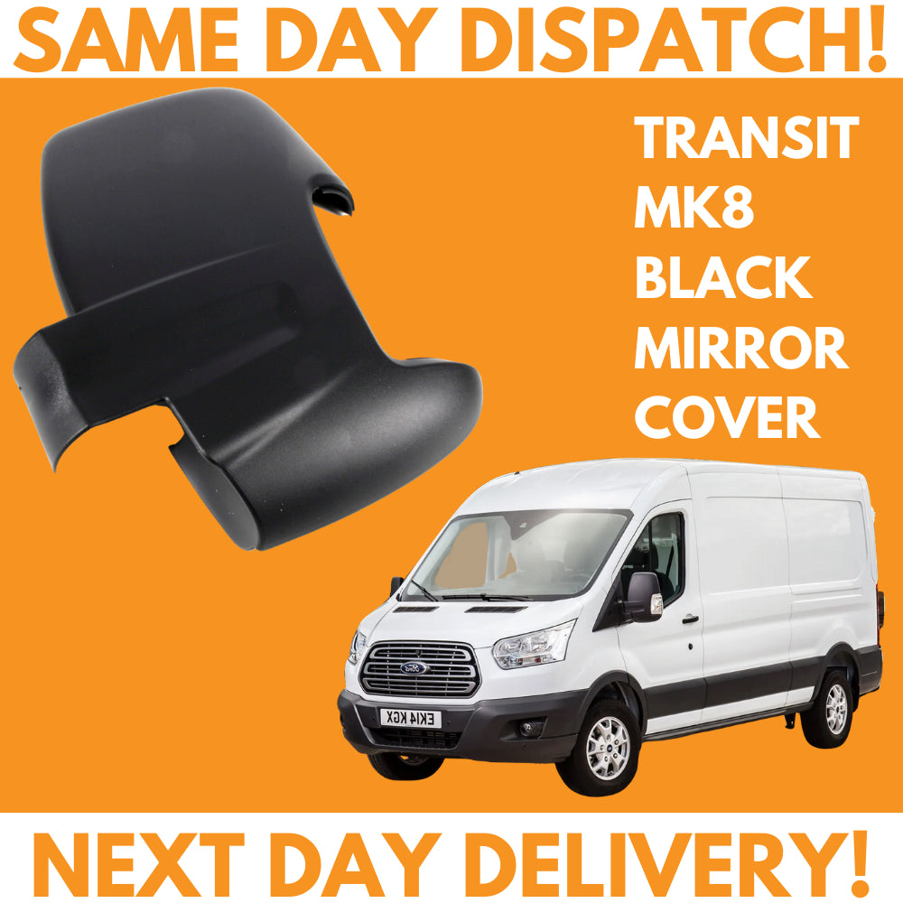 Ford Transit MK8 Van 2014-2020 Wing Mirror Cover Black Left Side